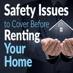 Landlord Tips - Safety Issues To Cover Before Renting Your Home